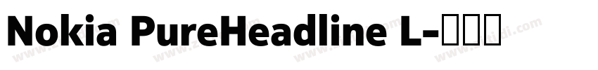 Nokia PureHeadline L字体转换